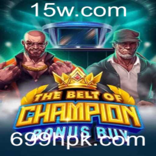 TheBeltOfChampionBonusBuy: Um Jogo Envolvente e Atual